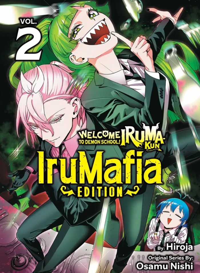 Welcome to Demon School! Iruma-kun: IruMafia Edition 2