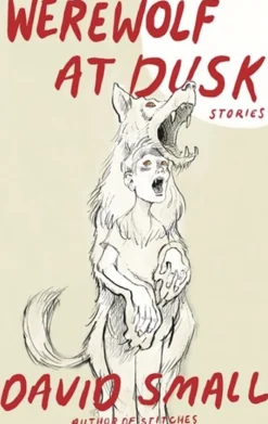 Werewolf At Dusk & Other Stories