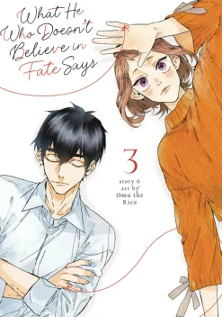 What He Who Doesn't Believe in Fate Says Vol. 3