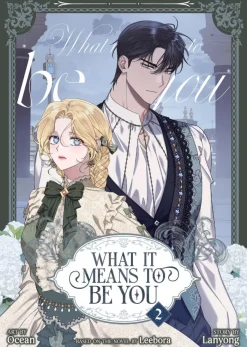 What it Means To Be You Vol. 02