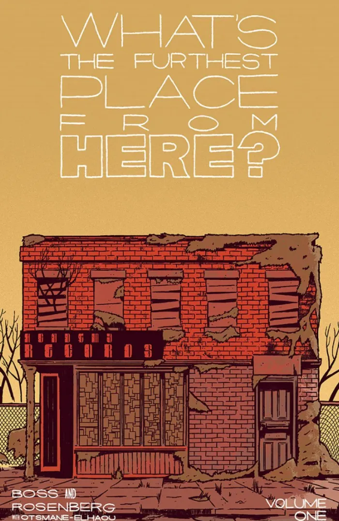 What's The Furthest Place From Here? Volume 1