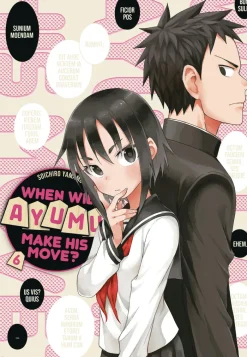 When Will Ayumu Make His Move? Vol. 6