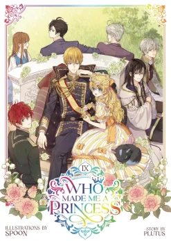 Who Made Me a Princess Vol. 9
