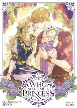 Who Made Me a Princess Vol. 5