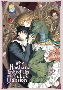 Why Raeliana Ended Up at the Duke's Mansion, Vol. 8