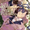 Wild Roses and Pretenders Vol. 02