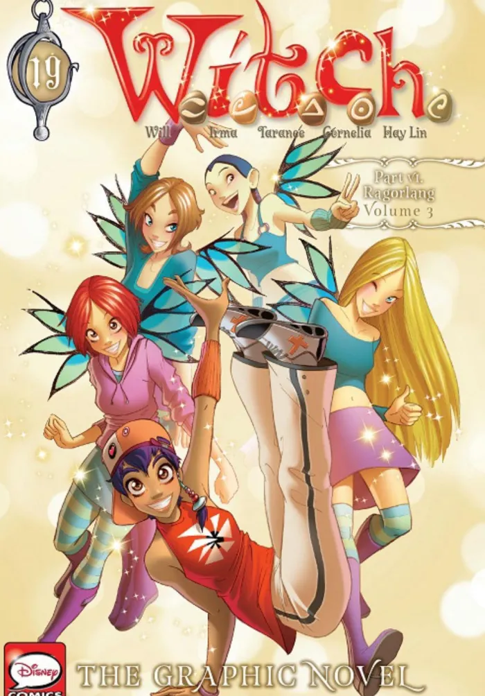 W.I.T.C.H.: The Graphic Novel, Part VI. Ragorlang, Vol. 3: Volume 19