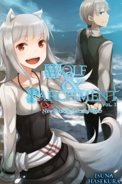 Wolf & Parchment: New Theory Spice & Wolf, Vol. 1 (light novel)