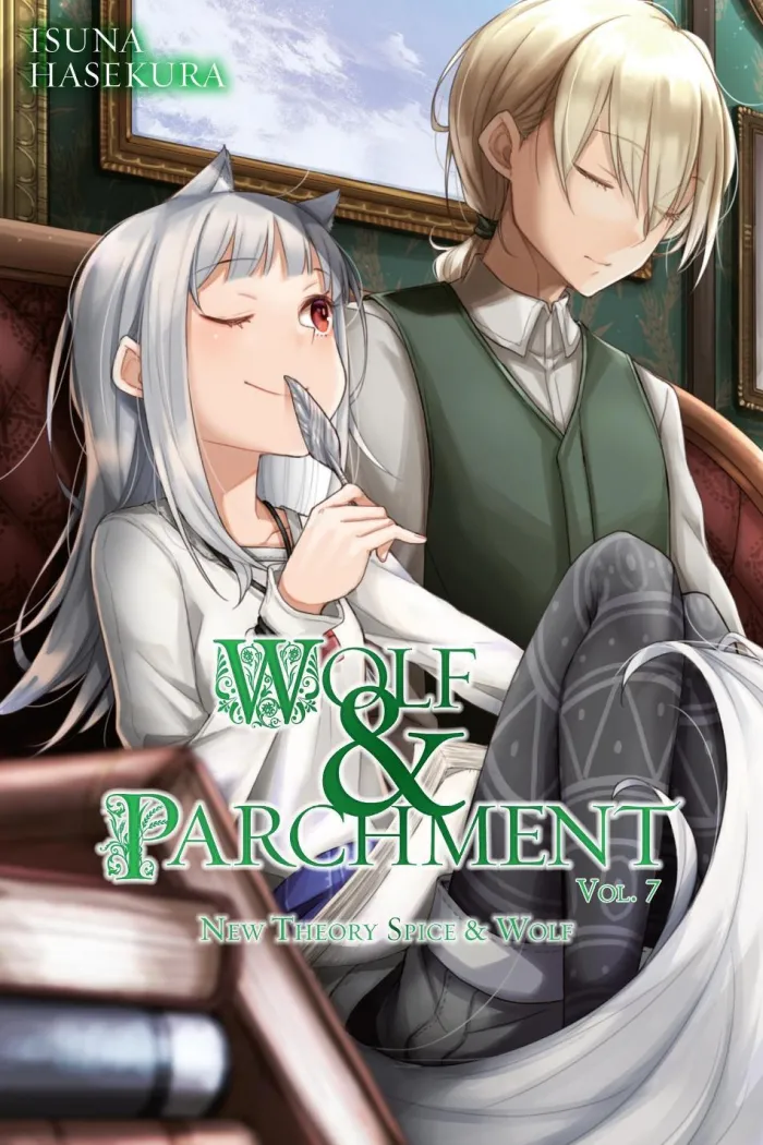 Wolf & Parchment: New Theory Spice & Wolf, Vol. 7 (light novel)