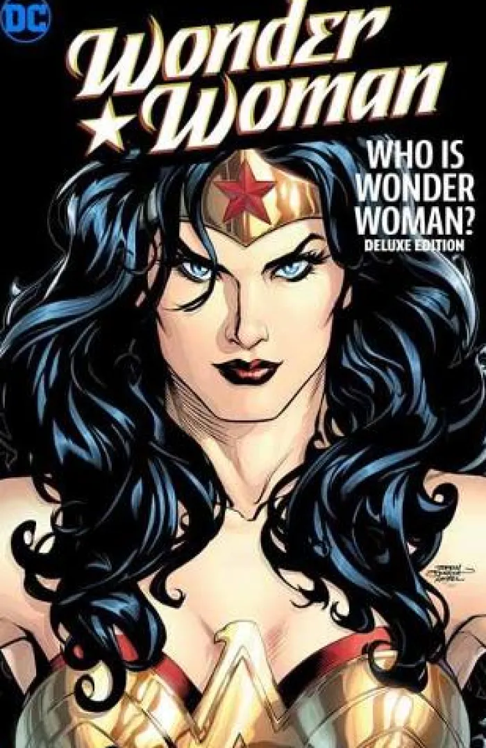 Wonder Woman: Who is Wonder Woman The Deluxe Edition