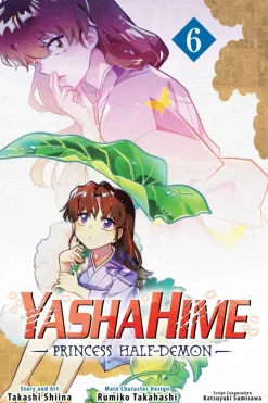 Yashahime: Princess Half-Demon Vol. 6