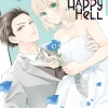 Yonoi Tsukihiko's Happy Hell Vol. 1