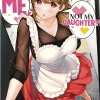 You Like Me, Not My Daughter?! Vol. 5