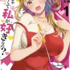 You Like Me, Not My Daughter?! Vol. 1