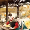 You've Got Mail: The Perils of Pigeon Post - Fei Ge Jiao You Xu Jin Shen (Novel) Vol. 2 Novel
